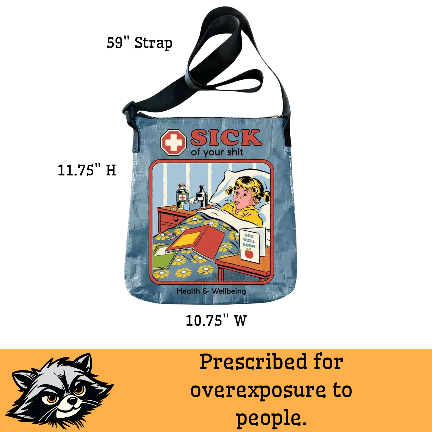 Sick of Your Shit Messenger Bag