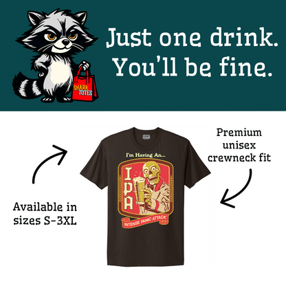 IPA (Intense Panic Attack) Dark Chocolate T-shirt