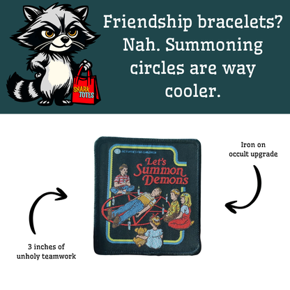 Let's Summon Demons Iron-on Patch