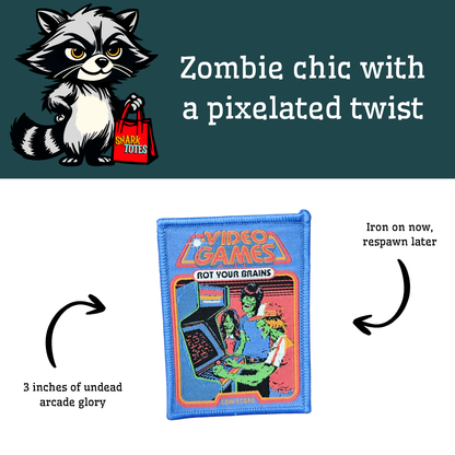Video Games Rot Your Brains Iron-On Patch